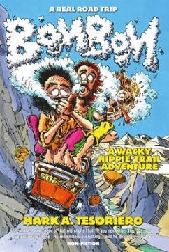 Cover Bom Bom - A Wacky Hippie Trail Adventure (eBook, ePUB)