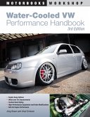 Water-Cooled VW Performance Handbook (eBook, ePUB)