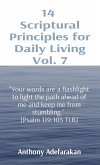 14 Scriptural Principles for Daily Living Vol. 7