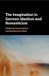 The Imagination in German Idealism and... - Bild 1