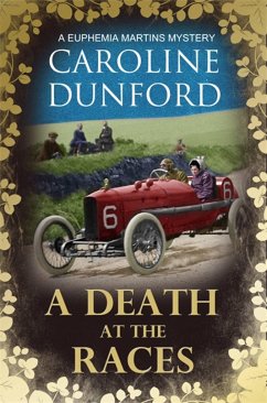 A Death at the Races (Euphemia Martins Mystery 14) - Dunford, Caroline
