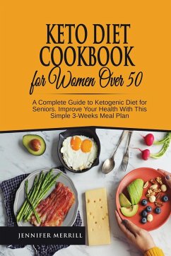 Keto Diet Cookbook for Women Over 50 - Merrill, Jennifer