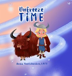 Unfreeze Time - Svetchnikov, Anna