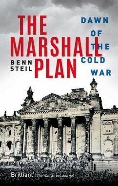 The Marshall Plan - Steil, Benn (Senior Fellow and Director of International Economics,