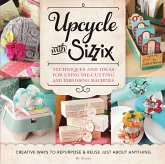 Upcycle with Sizzix (eBook, ePUB)