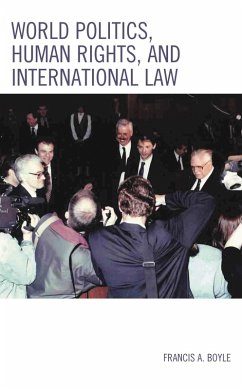 Cover World Politics, Human Rights, and International Law (eBook, ePUB)