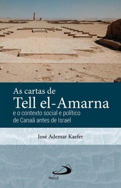 As Cartas de Tell el-Amarna (eBook, ePUB) - Kaefer, José Ademar