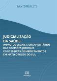 Judicialização da Saúde (eBook, ePUB)
