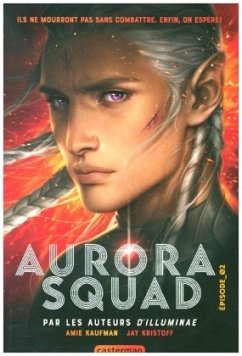 Aurora Squad - Kaufman, Amie;Kristoff, Jay