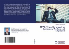 COVID-19 and its Impact on Businesses, Workers and Employers