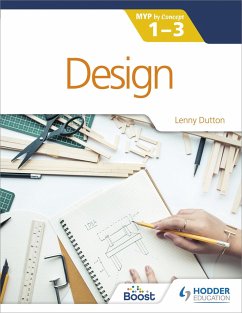 Design for the IB MYP 1-3 - Dutton, Lenny