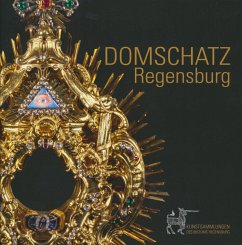 Domschatz Regensburg - Amann, Ines