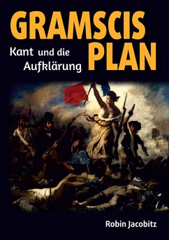 Gramscis Plan - Dr. Jacobitz, Robin