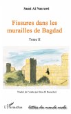 FISSURES DANS LES MURAILLES DE BAGDAD (TOME II) (eBook, ePUB)