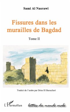 Cover FISSURES DANS LES MURAILLES DE BAGDAD (TOME II) (eBook, ePUB)