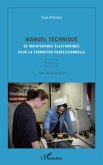 Manuel technique (Tome I) (eBook, ePUB)
