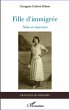 Fille d'immigree (eBook, ePUB) - Bild 1