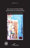 De l'acte fondateur au mythe de fondation (eBook, ePUB)