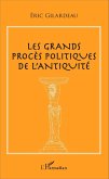 Les grands proces politiques de l'antiquite (eBook, ePUB)