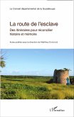La route de l'esclave (eBook, ePUB)