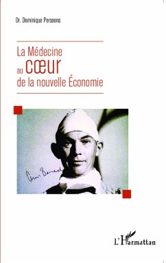 Cover La medecine au coeur de la nouvelle economie (eBook, ePUB)