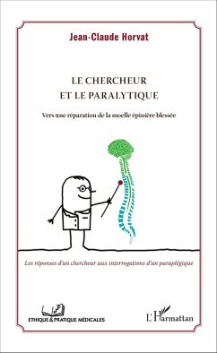 Le chercheur et le paralytique (eBook, ePUB) - Jean-Claude Horvat, Horvat