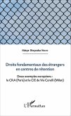 Droits fondamentaux des etrangers en centres de retention (eBook, ePUB)