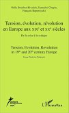 Tension, evolution, revolution en Europe aux XIXe et XXe siecles (eBook, ePUB)