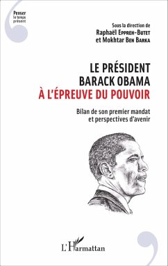 Le president Barack Obama a l'epreuve du pouvoir (eBook, ePUB) - Collectif, Collectif