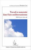 Travail et maternite dans l'aire mediterraneenne (eBook, ePUB)