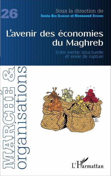L'avenir des economies du Maghreb (eBook, ePUB) L'avenir des economies du Maghreb (eBook, ePUB)