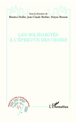 Les solidarites a l'epreuve des crises (eBook, ePUB) - Collectif, Collectif