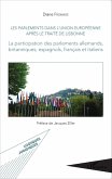 Les parlements dans l'Union europeenne apres le traite de Lisbonne (eBook, ePUB)