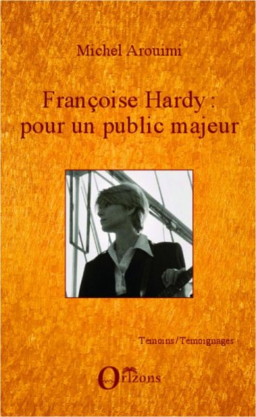 Francoise Hardy : pour un public majeur (eBook, ePUB)