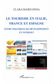 Le tourisme en italie, en France et en Espagne (eBook, ePUB)