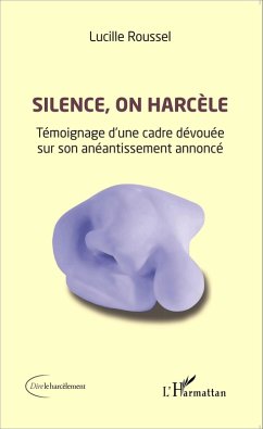 Cover Silence, on harcele (eBook, ePUB)