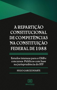 Cover A repartição constitucional de competências na Constituição Federal de 1988 (eBook, ePUB)