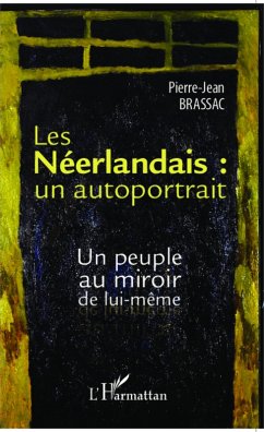 Cover Les Neerlandais : un autoportrait (eBook, ePUB)
