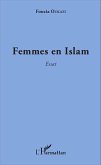 Femmes en Islam (eBook, ePUB) Femmes en Islam (eBook, ePUB)