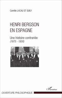 Henri Bergson en Espagne (eBook, ePUB) - Camille Lacau St Guily, Lacau St Guily