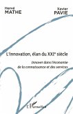 L'innovation, elan du XXIe siecle (eBook, ePUB)