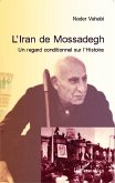 L'Iran de Mossadegh (eBook, ePUB) L'Iran de Mossadegh (eBook, ePUB)