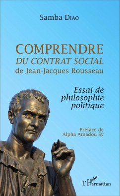 Comprendre Du contrat social de Jean-Jacques Rousseau (eBook, ePUB) - Samba Diao, Diao