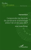 Comprendre les accords de partenariat economique entre l'UE et les pays ACP (eBook, ePUB)
