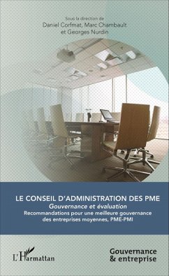 Le Conseil d'administration des PME (eBook, ePUB) - Marc Chambault, Chambault