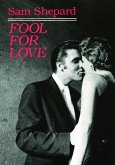 Fool for Love & the Sad Lament of Pecos Bill (eBook, ePUB)