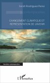 Changement climatique et representation de l'avenir (eBook, ePUB)