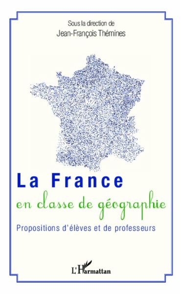 La France en classe de geographie (eBook, ePUB) La France en classe de geographie (eBook, ePUB)