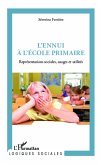 L'ennui a l'ecole primaire (eBook, ePUB)