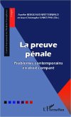 La preuve penale (eBook, ePUB) La preuve penale (eBook, ePUB)